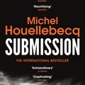 Cover Art for 9781784702052, Submission by Michel Houellebecq