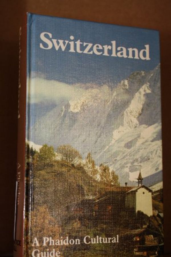 Cover Art for 9780138799748, Phaidon Switzrland (A Phaidon cultural guide) by LTD