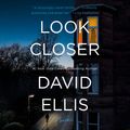 Cover Art for 9780593592014, Look Closer by David Ellis