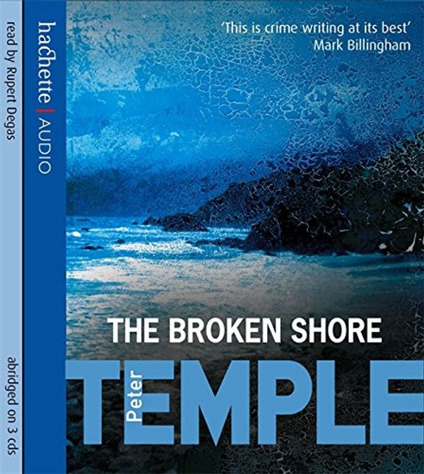 Cover Art for 9781405502849, The Broken Shore by Peter Temple