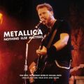 Cover Art for 9780956603821, Metallica: Nothing Else Matters by Tom King