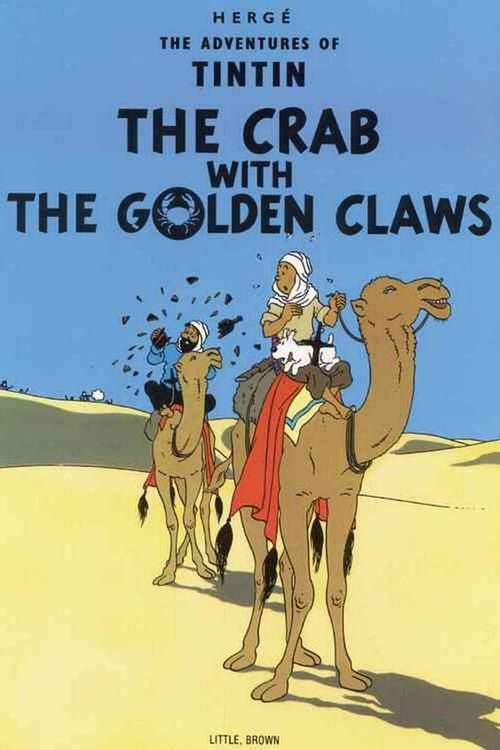 Cover Art for 9780316358330, The Crab with the Golden Claws by Hergé