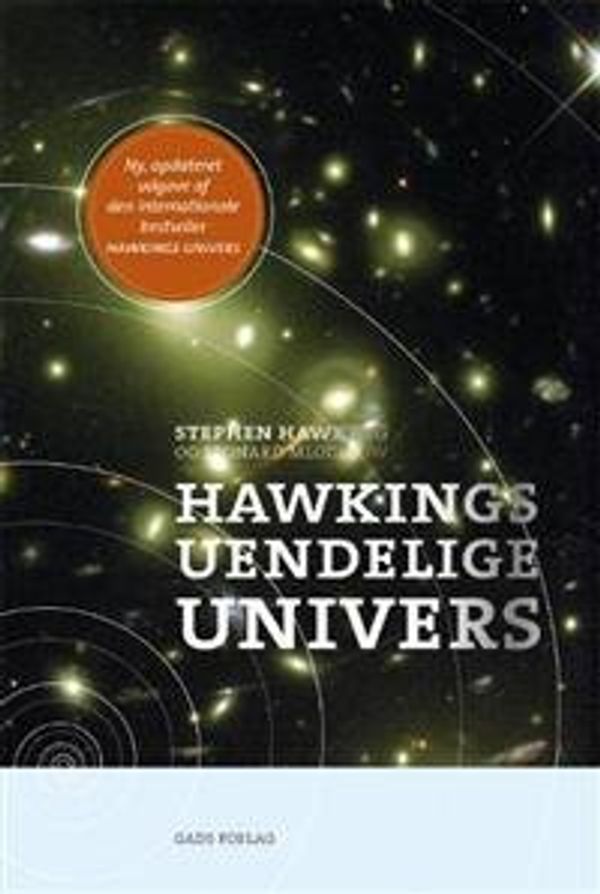 Cover Art for 9788712042310, Hawkings uendelige univers by Stephen W. Hawking, Leonard Mlodinow