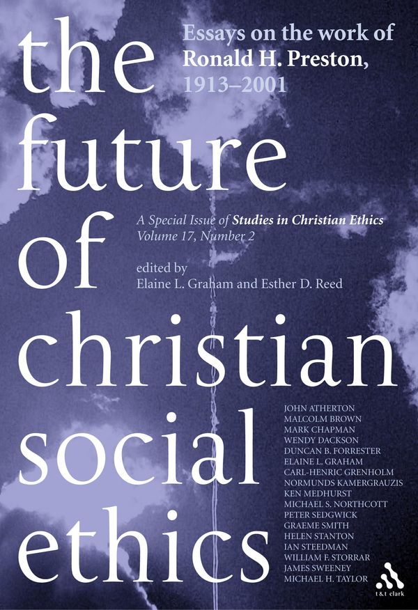 Cover Art for 9780567082473, Future of Christian Social Ethics by Graham Reed
