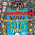 Cover Art for B07DG1RNZP, Tom Gates #14:  Biscuits, Bands and very Big Plans by Liz Pichon