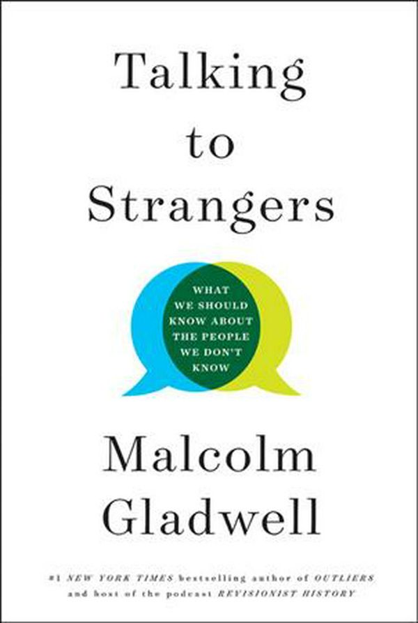 Cover Art for 9780316535571, Talking to Strangers by Malcolm Gladwell