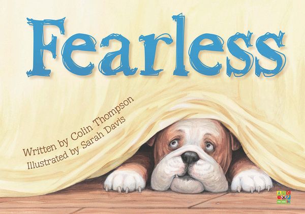 Cover Art for 9780733320255, Fearless by Colin Thompson