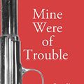 Cover Art for B086LL8L6Z, Mine Were of Trouble: A Nationalist Account of the Spanish Civil War by Peter Kemp Kemp