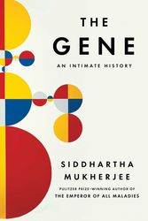 Cover Art for 9781476733500, The Gene by Siddhartha Mukherjee