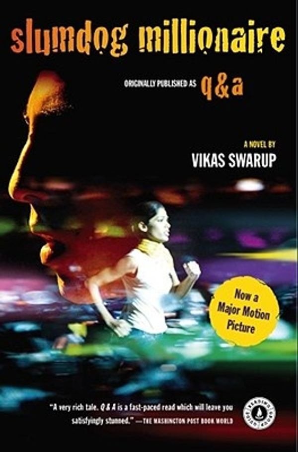 Cover Art for 9781439136652, Slumdog Millionaire: A Novel by Vikas Swarup