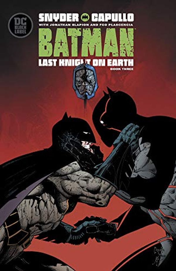 Cover Art for B07YWGW19R, Batman Last Knight On Earth #3 (Of 3) Last Issue by Scott Snyder, Dc Comics
