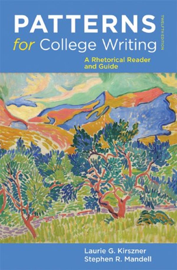 Cover Art for 9780312623074, Patterns for College Writing by Laurie G. Kirszner