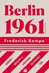 Cover Art for 9786050955330, Berlin 1961 by Frederick Kempe