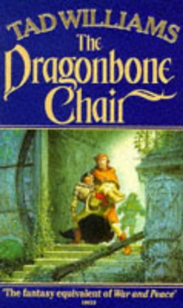 Cover Art for 9780099704904, The Dragonbone Chair by Tad Williams
