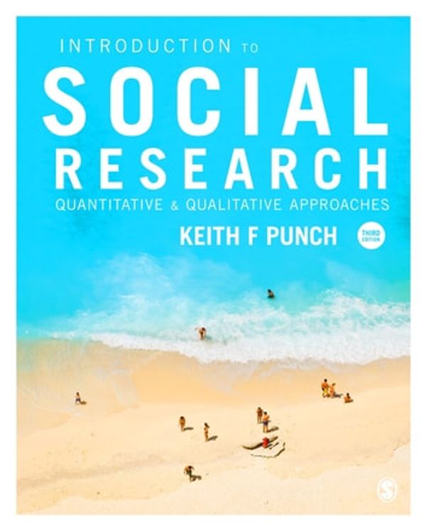 Cover Art for 9781446293379, Introduction to Social Research by Keith F. Punch