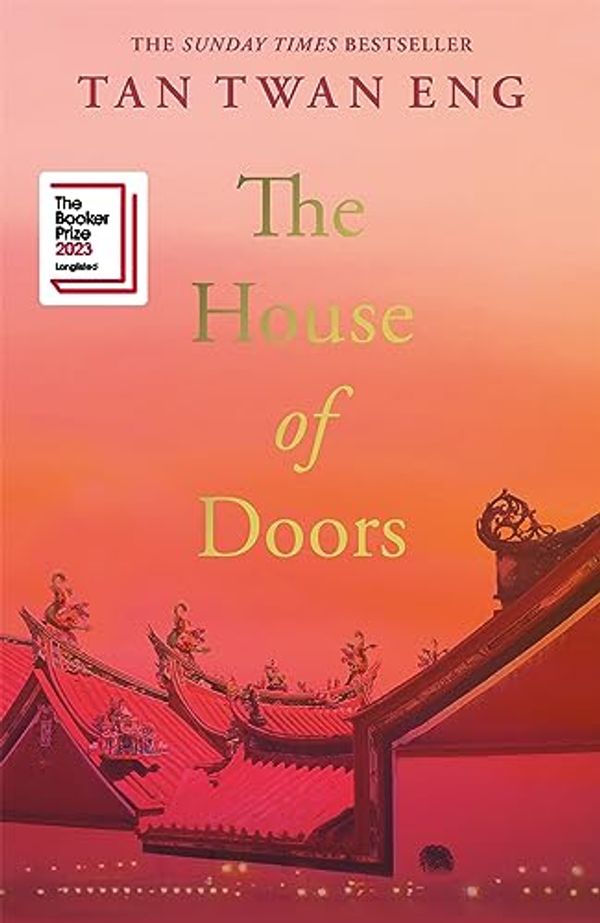 Cover Art for B0BKH24QGN, The House of Doors by Tan Twan Eng