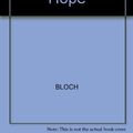 Cover Art for 9780262022514, Bloch: Principle of Hope by Bloch