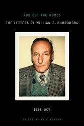 Cover Art for 9780061711428, Rub Out the Words by William S. Burroughs
