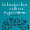 Cover Art for 9780823140268, Embroidery from Traditional English Patterns by Ruby Evans