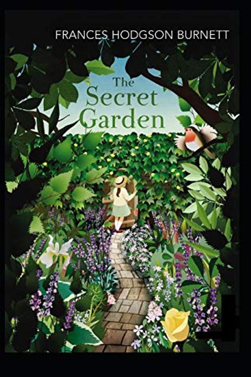 Cover Art for 9798693128651, The Secret Garden Illustrated by Frances Hodgson Burnett