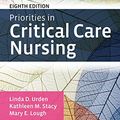 Cover Art for B07MGH7YLQ, Priorities in Critical Care Nursing - E-Book by Linda D. Urden, Kathleen M. Stacy, Mary E. Lough