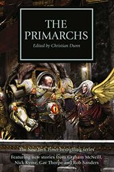 Cover Art for 9781849709842, The PrimarchsHorus Heresy by Graham McNeill, Gav Thorpe, Nick Kyme, Rob Sanders