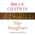Cover Art for B07TDNGRSP, The Songlines by Bruce Chatwin