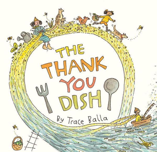 Cover Art for 9781952535932, The Thank You Dish by Trace Balla