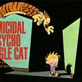 Cover Art for 9781449467258, Homicidal Psycho Jungle Cat: A Calvin and Hobbes Collection (Calvin and Hobbes series Book 9) by Bill Watterson
