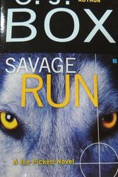 Cover Art for 9780399148873, Savage Run by C. J. Box