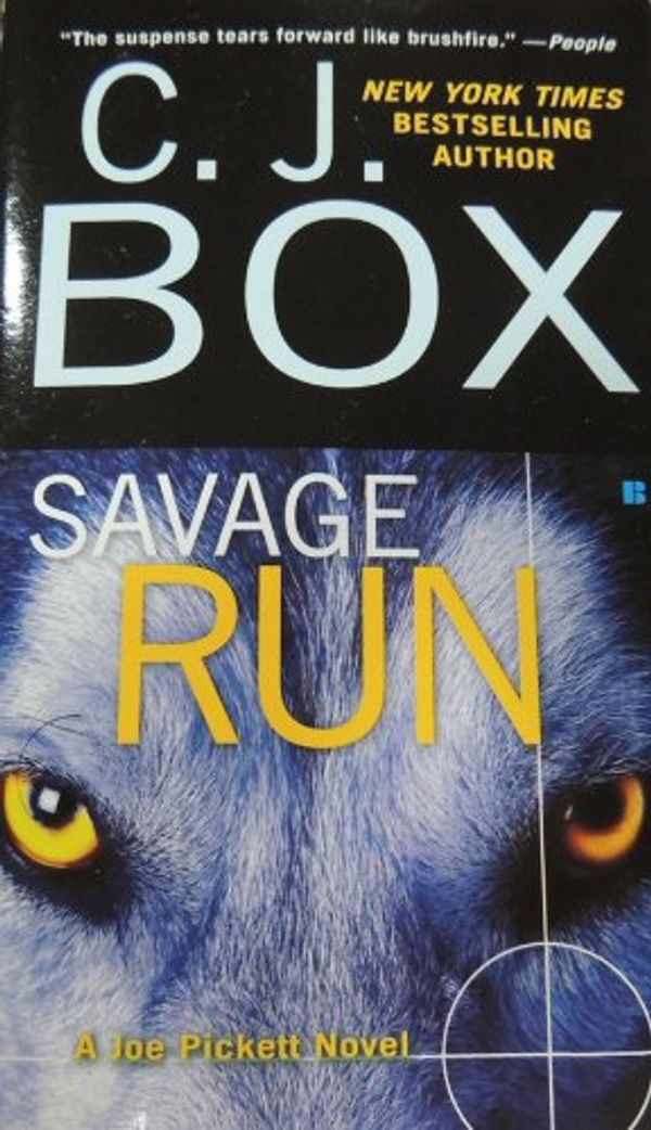 Cover Art for 9780399148873, Savage Run by C. J. Box