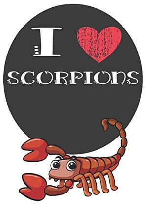 Cover Art for 9781689232593, I Heart Scorpions: A Cute Scorpion Lovers Journal / Notebook / Diary Perfect for Birthday Present or Christmas Gift Great for kids, Teens or Students(6x9 - 110 Blank Lined Pages) by Bendle Publishing