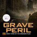Cover Art for 9781440653902, Grave Peril by Jim Butcher