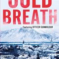 Cover Art for 9781472127761, Cold Breath by Quentin Bates