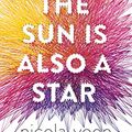 Cover Art for B01EMIDT8K, The Sun is also a Star by Nicola Yoon