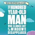 Cover Art for 9781843914822, The Hundred-year-old Man Who Climbed Out of the Window and Disappeared by Jonas Jonasson