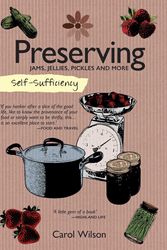 Cover Art for 9781504800358, Self SufficiencyPreserving by Carol Wilson