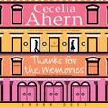 Cover Art for B00262UAUK, Thanks for the Memories by Cecelia Ahern