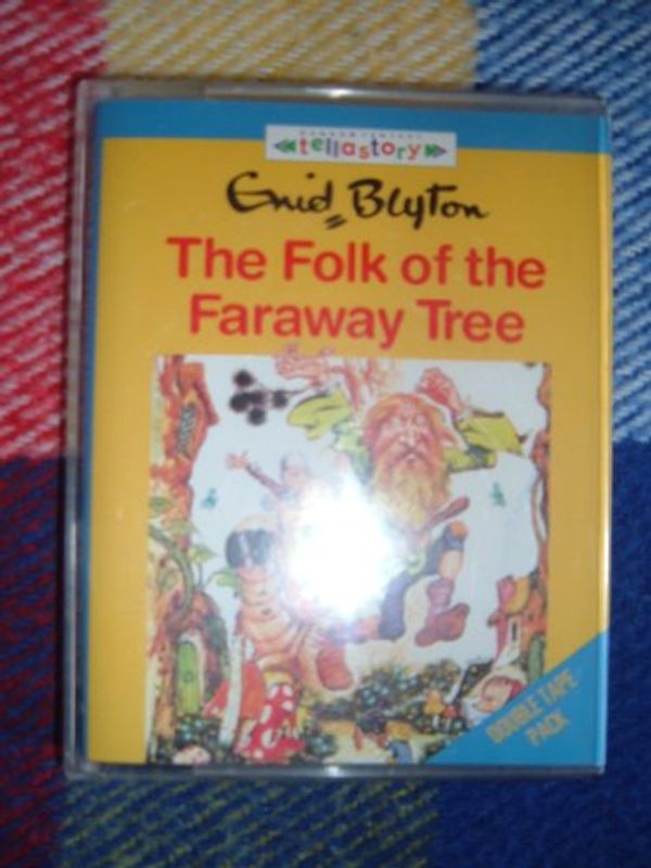 Cover Art for 9781856561433, Folk Of The Faraway Tree Audio (Audio Cassette) by Enid Blyton