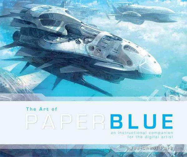Cover Art for 9781624650147, The Art of Paperblue by Jae-Cheol Park
