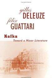 Cover Art for 9780816615148, Kafka: toward a Minor Literature by Gilles Deleuze, Felix Guattari