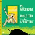 Cover Art for 9781501228667, Uncle Fred in the Springtime by P. G. Wodehouse