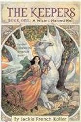 Cover Art for 9780756956943, A Wizard Named Nell (Keepers (Pb)) by Jackie French Koller