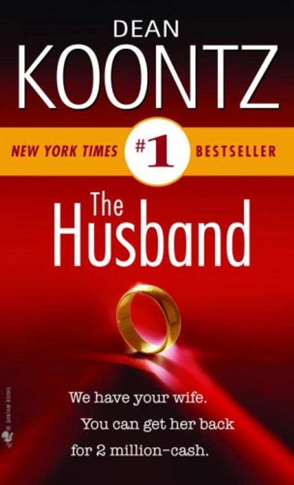 Cover Art for 9780553589092, The Husband by Dean R Koontz