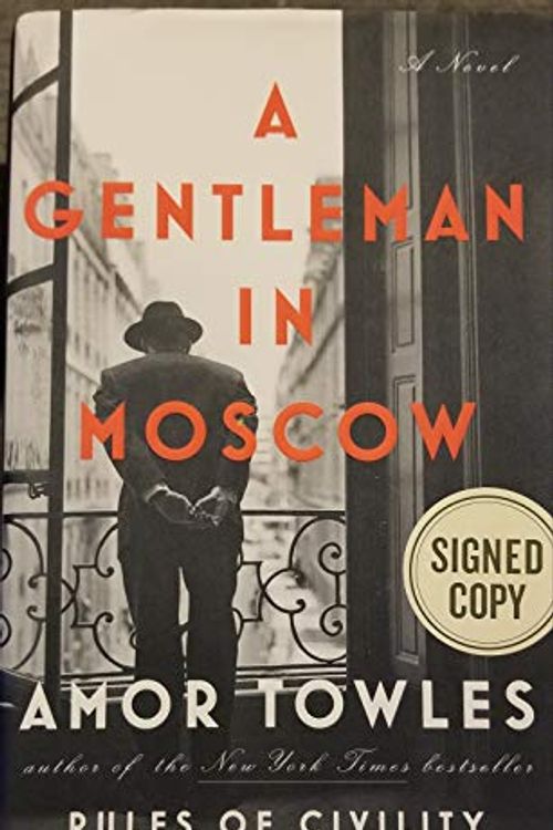 Cover Art for 9780735222984, A Gentleman in Moscow by Amor Towles