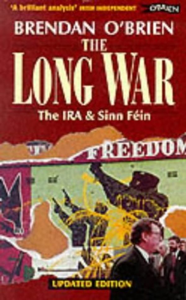 Cover Art for 9780862786069, The Long War by Brendan O'Brien