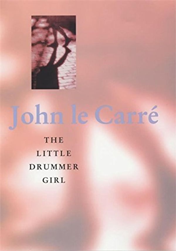 Cover Art for 9780340733639, The Little Drummer Girl by Le Carré, John