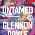 Cover Art for 9780593400470, Untamed by Glennon Doyle