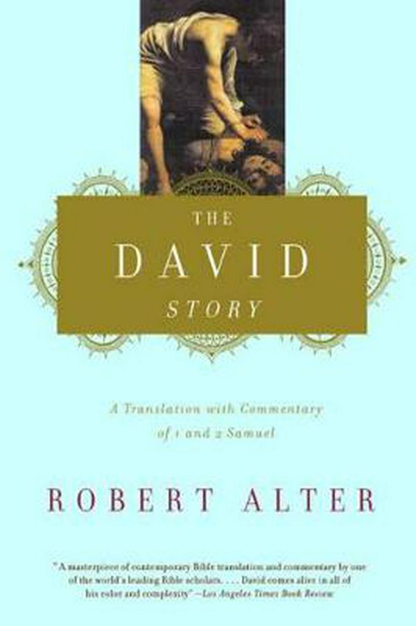 Cover Art for 9780393320770, The David Story by Robert Alter