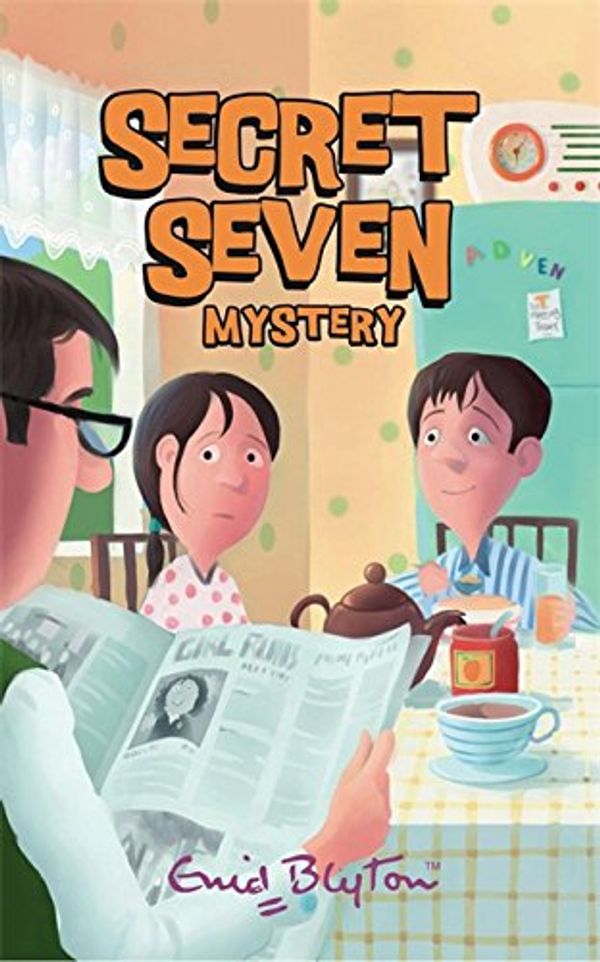 Cover Art for 9780340796443, Secret Seven Mystery by Enid Blyton